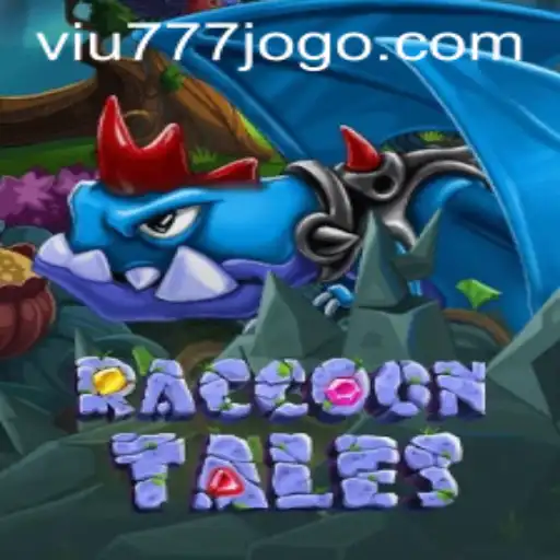 Exploring the Enchanting World of RaccoonTales and the Magic of viu777
